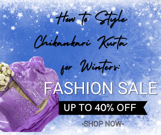 How to Style Chikankari Kurta for Winters: A Blend of Tradition and Warmth - Inayakhan Shop 
